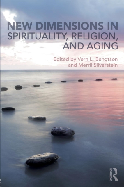 New Dimensions in Spirituality, Religion, and Aging, Paperback / softback Book