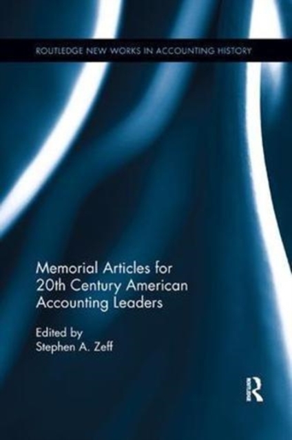 Memorial Articles for 20th Century American Accounting Leaders, Paperback / softback Book