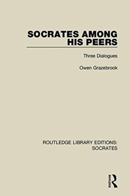 Routledge Library Editions: Socrates, Multiple-component retail product Book