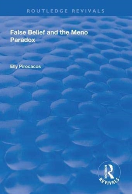 False Belief and the Meno Paradox, Hardback Book