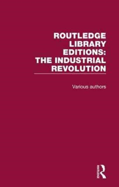 Routledge Library Editions: Industrial Revolution, Multiple-component retail product Book