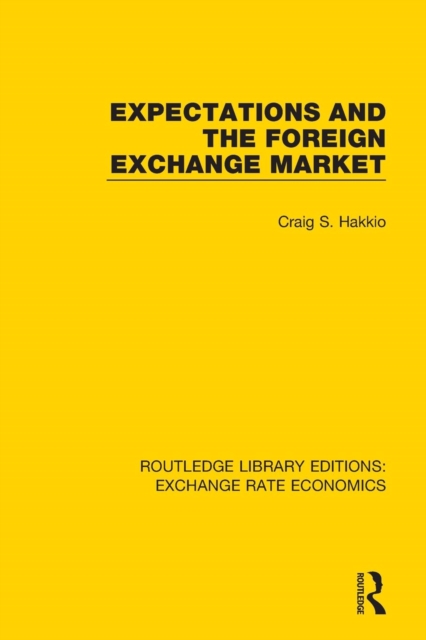 Expectations and the Foreign Exchange Market, Paperback / softback Book
