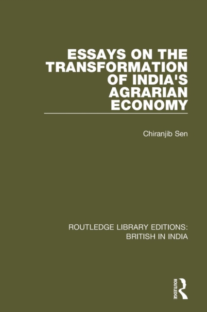 Essays on the Transformation of India's Agrarian Economy, Paperback / softback Book
