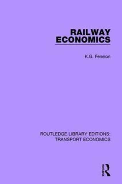 Railway Economics, Hardback Book