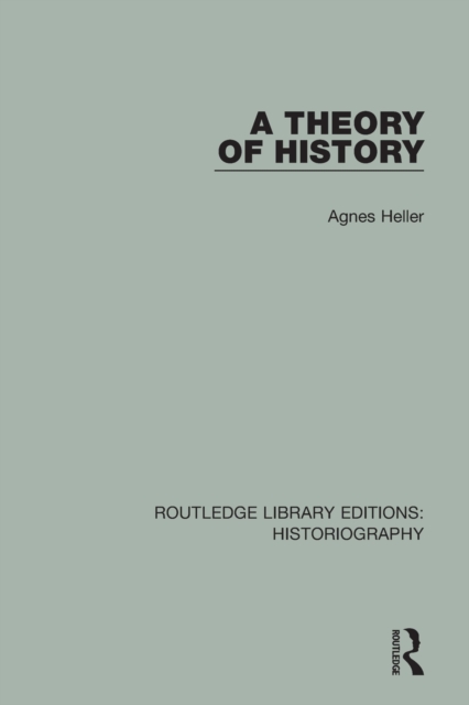 A Theory of History, Paperback / softback Book