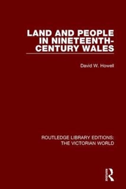 Land and People in Nineteenth-Century Wales, Paperback / softback Book