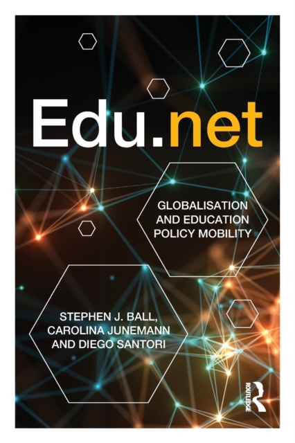 Edu.net : Globalisation and Education Policy Mobility, Paperback / softback Book