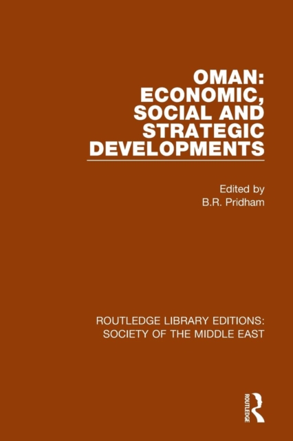 Oman: Economic, Social and Strategic Developments, Paperback / softback Book