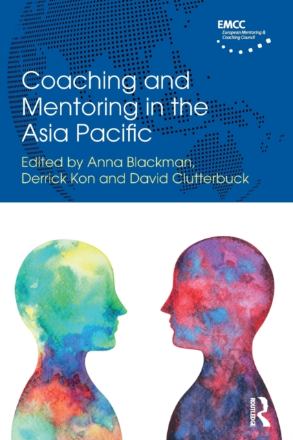 Coaching and Mentoring in the Asia Pacific, Paperback / softback Book
