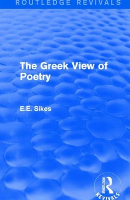 The Greek View of Poetry, Hardback Book