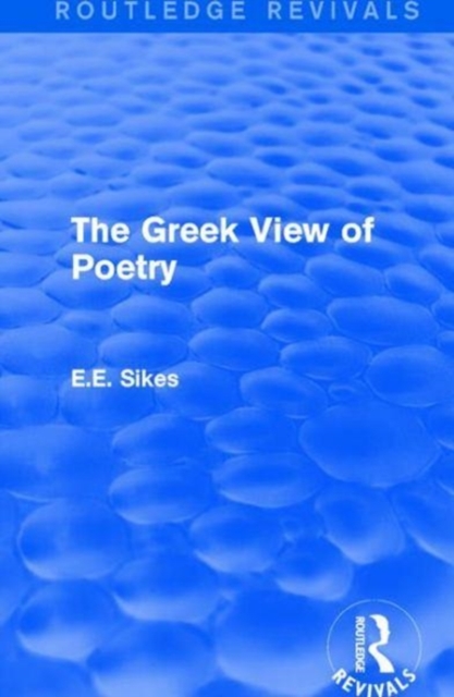 The Greek View of Poetry, Paperback / softback Book