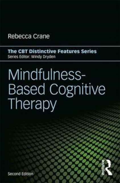 Mindfulness-Based Cognitive Therapy : Distinctive Features, Paperback / softback Book