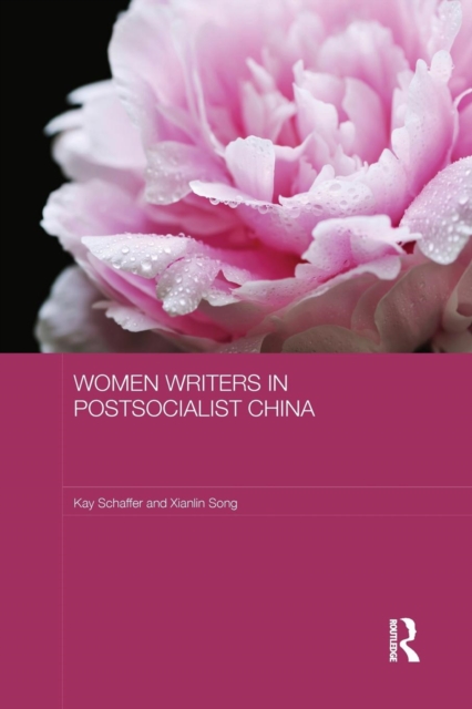 Women Writers in Postsocialist China, Paperback / softback Book