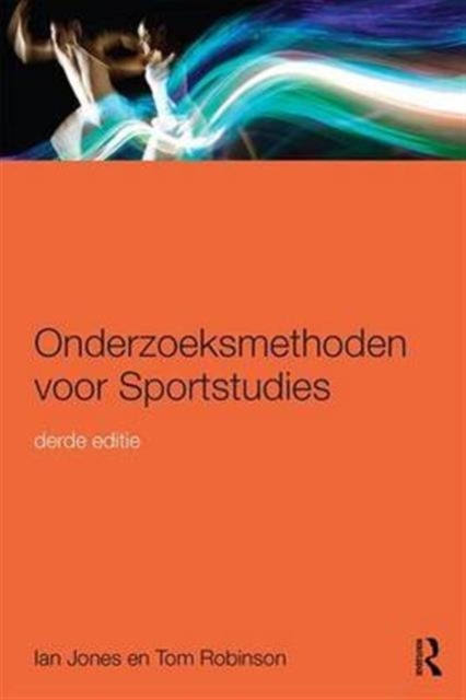 Onderzoeksmethoden voor Sportstudies : 3e druk, Hardback Book
