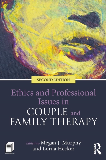 Ethics and Professional Issues in Couple and Family Therapy, Paperback / softback Book
