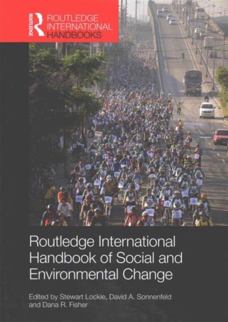 Routledge International Handbook of Social and Environmental Change, Paperback / softback Book