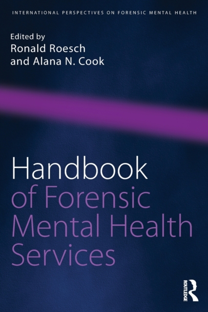 Handbook of Forensic Mental Health Services, Paperback / softback Book