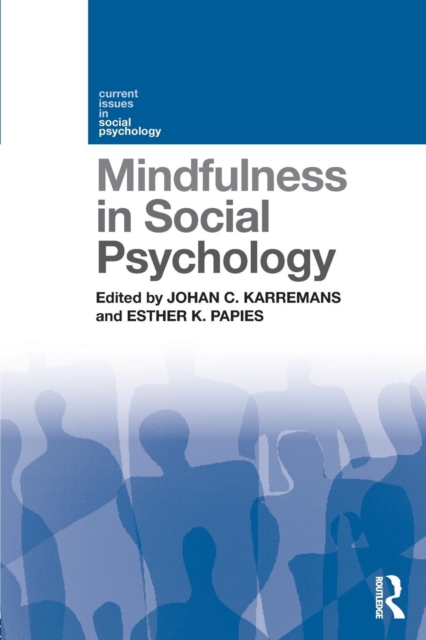 Mindfulness in Social Psychology, Paperback / softback Book