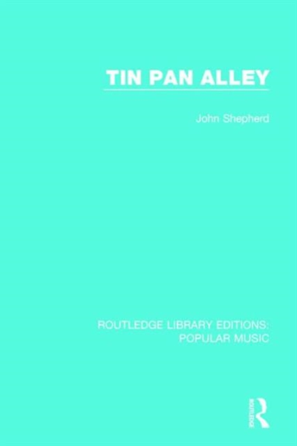 Tin Pan Alley, Hardback Book