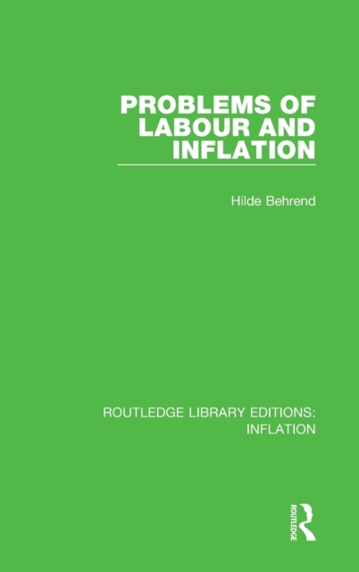 Problems of Labour and Inflation, Hardback Book