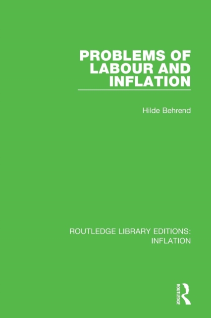 Problems of Labour and Inflation, Paperback / softback Book