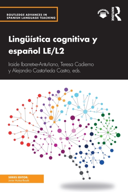 Linguistica cognitiva y espanol LE/L2, Paperback / softback Book