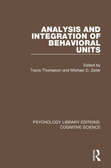 Analysis and Integration of Behavioral Units, Paperback / softback Book