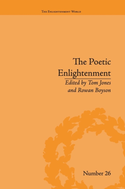 The Poetic Enlightenment : Poetry and Human Science, 1650–1820, Paperback / softback Book