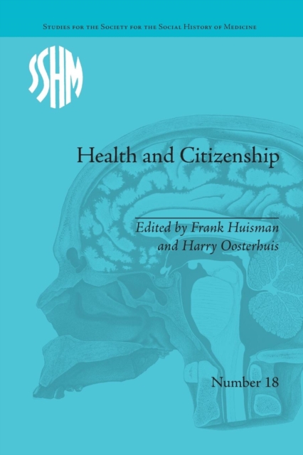 Health and Citizenship : Political Cultures of Health in Modern Europe, Paperback / softback Book