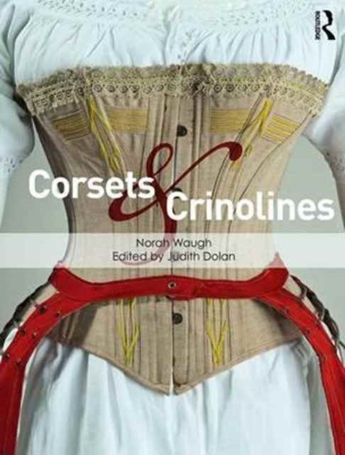 Corsets and Crinolines, Paperback / softback Book
