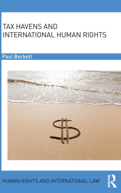 Tax Havens and International Human Rights, Hardback Book