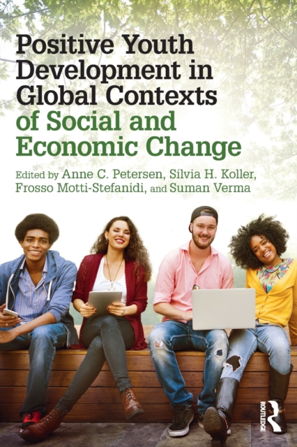 Positive Youth Development in Global Contexts of Social and Economic Change, Paperback / softback Book