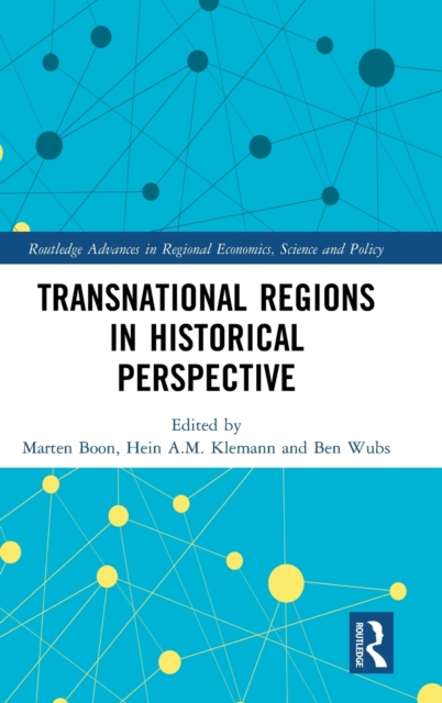 Transnational Regions in Historical Perspective, Hardback Book