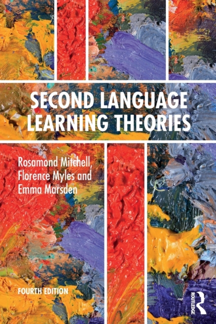 Second Language Learning Theories : Fourth Edition, Paperback / softback Book
