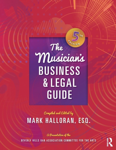 The Musician's Business and Legal Guide, Paperback / softback Book