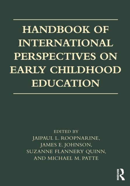 Handbook of International Perspectives on Early Childhood Education, Paperback / softback Book