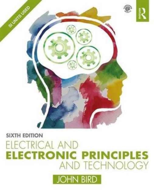 Electrical and Electronic Principles and Technology, Paperback / softback Book
