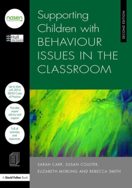 Supporting Children with Behaviour Issues in the Classroom, Paperback / softback Book