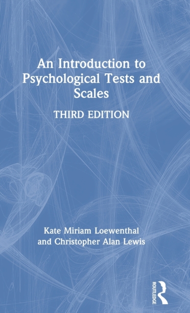 An Introduction to Psychological Tests and Scales, Hardback Book