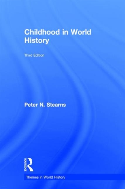 Childhood in World History, Hardback Book