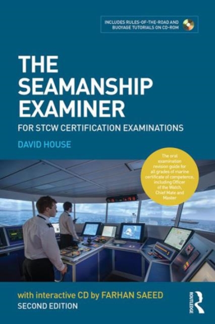 The Seamanship Examiner : For STCW Certification Examinations, Paperback / softback Book