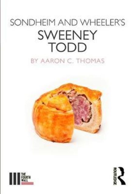Sondheim and Wheeler's Sweeney Todd, Paperback / softback Book
