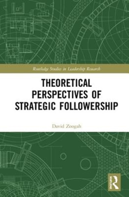 Theoretical Perspectives of Strategic Followership, Hardback Book