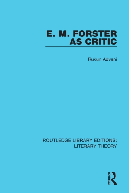 E. M. Forster as Critic, Paperback / softback Book