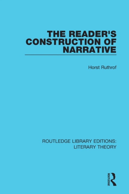 The Reader's Construction of Narrative, Paperback / softback Book