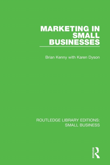 Marketing in Small Businesses, Paperback / softback Book