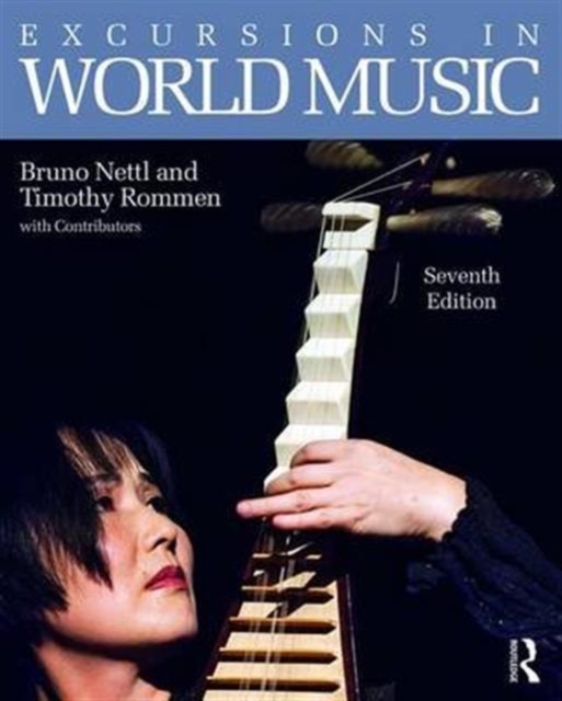Excursions in World Music, Seventh Edition, CD-Audio Book