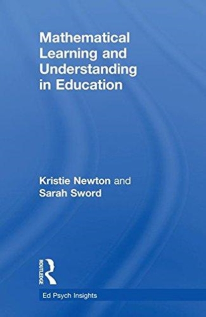 Mathematical Learning and Understanding in Education, Hardback Book