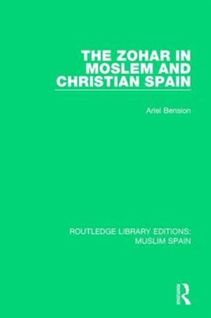 The Zohar in Moslem and Christian Spain, Paperback / softback Book