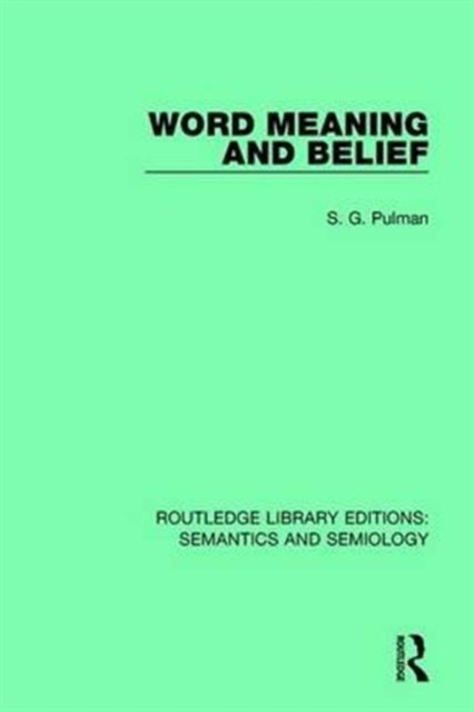 Word Meaning and Belief, Hardback Book